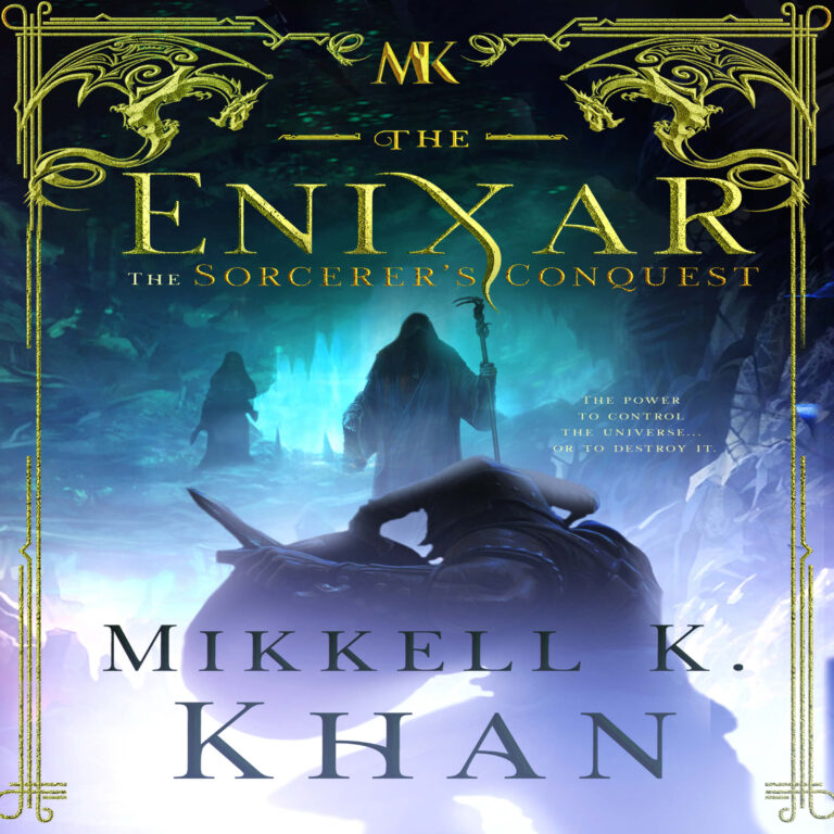 The Enixar: The Sorcerer’s Conquest
